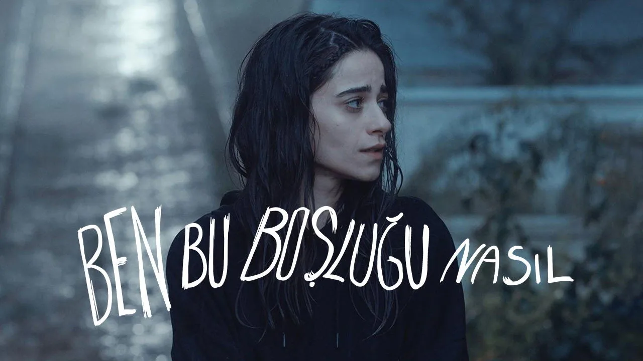Ben Bu Boşluğu Nasıl? 1080p İndir - görsel 2