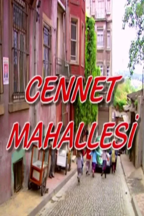 Cennet Mahallesi 1080p İndir - görsel 5