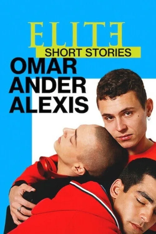 Élite Öyküler: Omar, Ander ve Alexis 1080p İndir - görsel 3