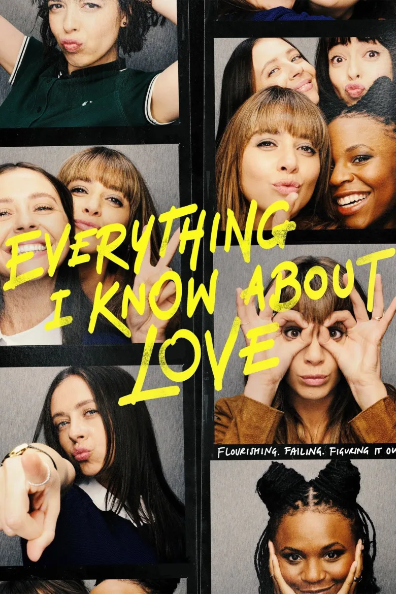 Everything I Know About Love İndir - görsel 8