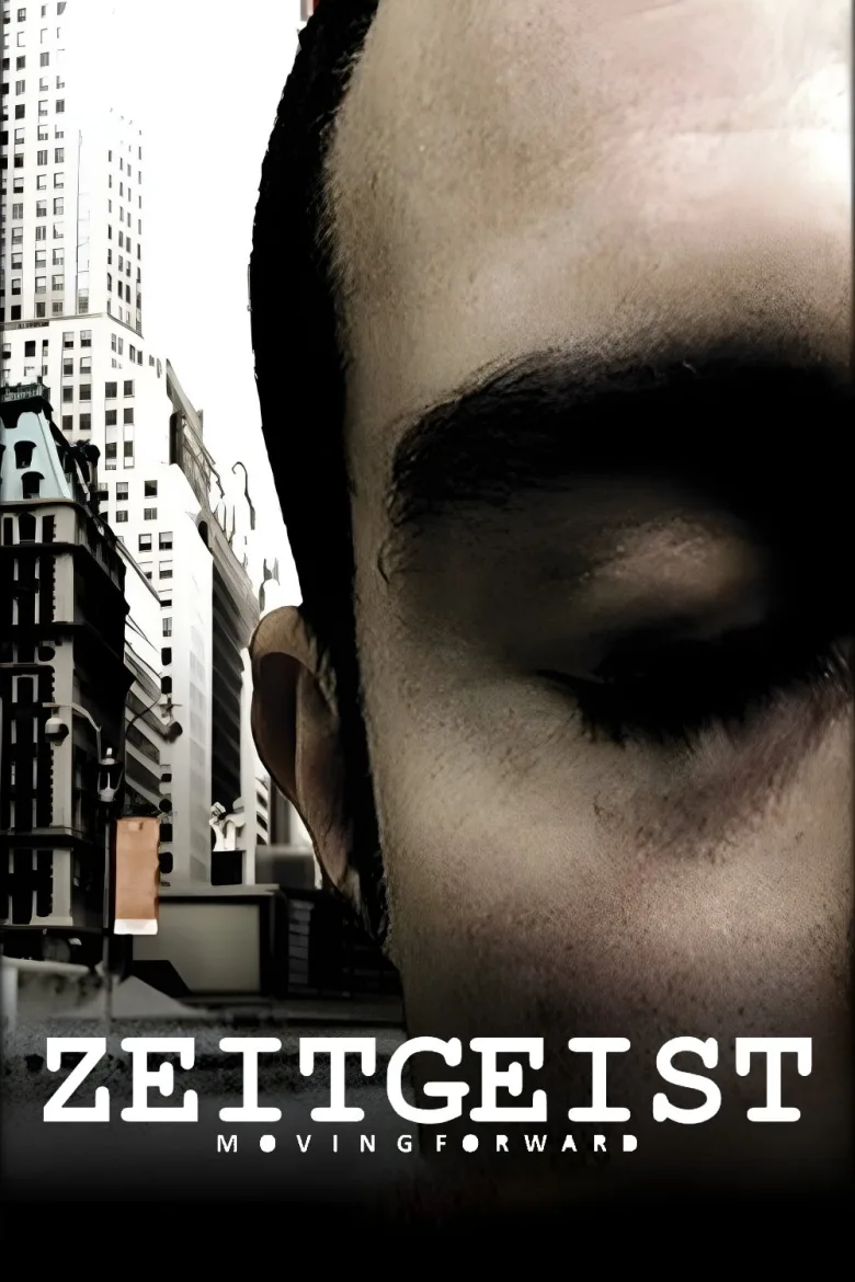 Zeitgeist: Moving Forward İndir - görsel 5