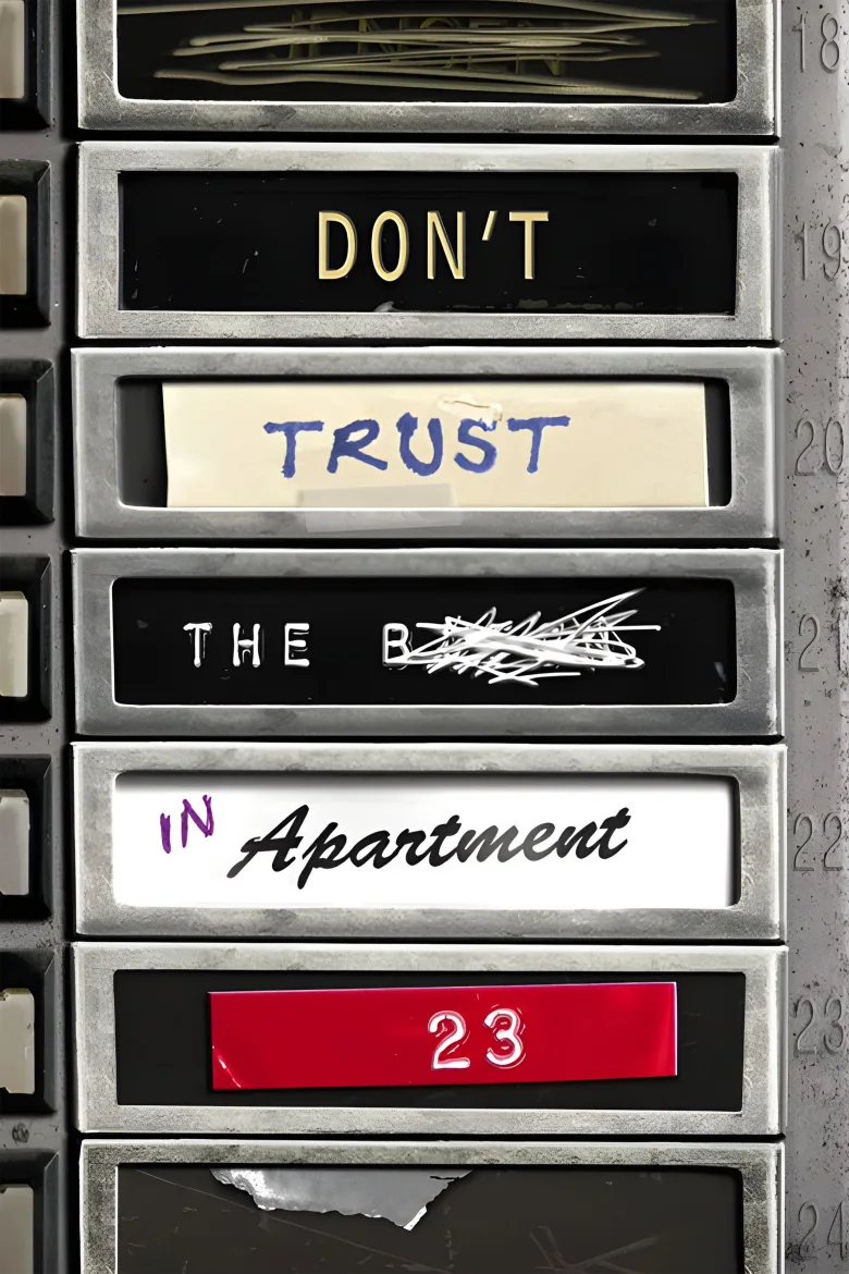 Don't Trust the B---- in Apartment 23 1080p İndir - görsel 13