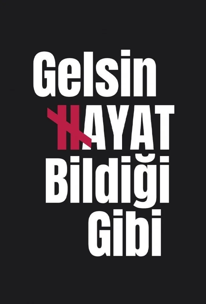 Gelsin Hayat Bildiği Gibi 1080p İndir - görsel 6
