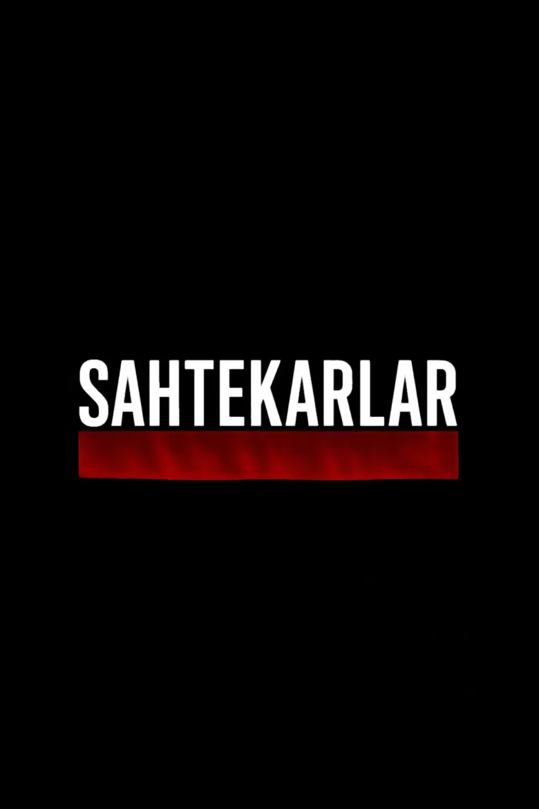 Sahtekarlar 1080p İndir - görsel 13
