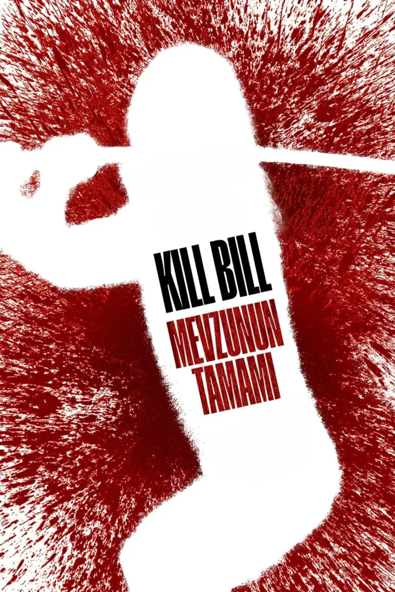 Kill Bill: Mevzunun Tamamı İndir - görsel 13