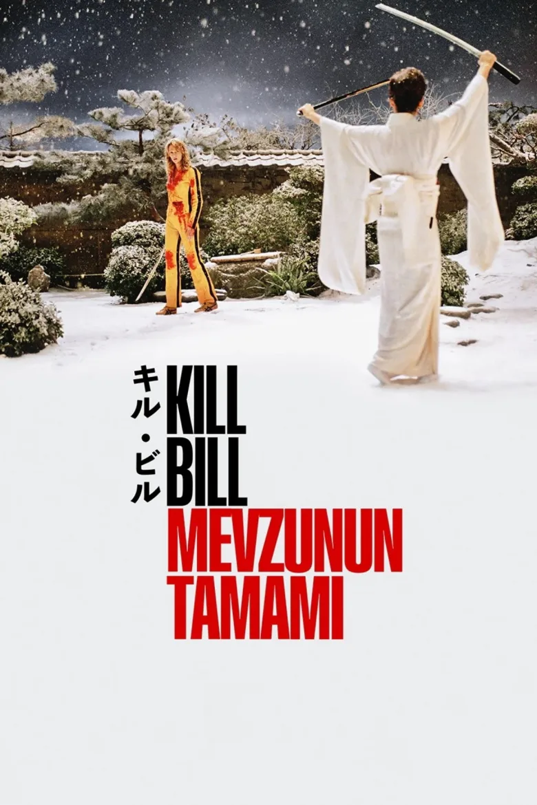 Kill Bill: Mevzunun Tamamı İndir - görsel 14