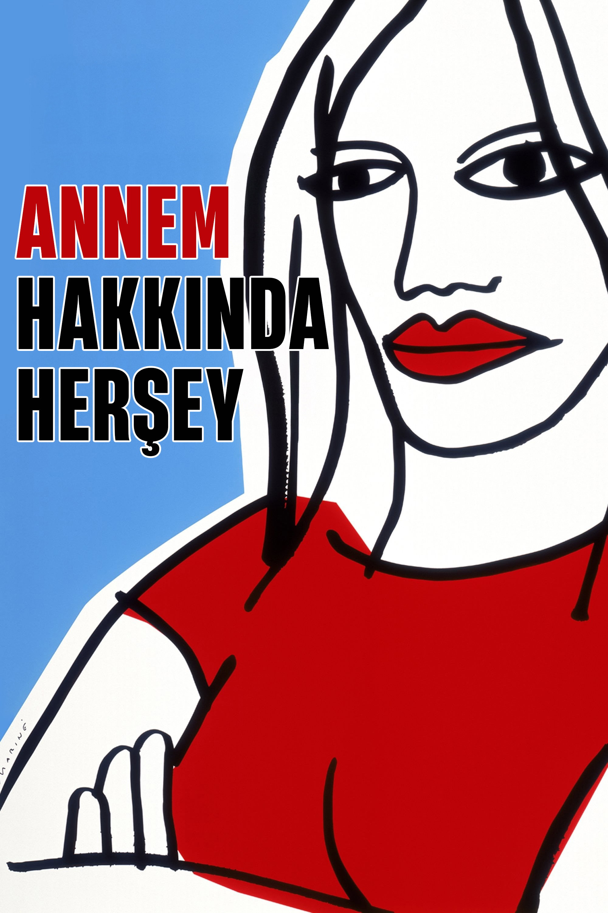 Annem Hakkında Her Şey İndir