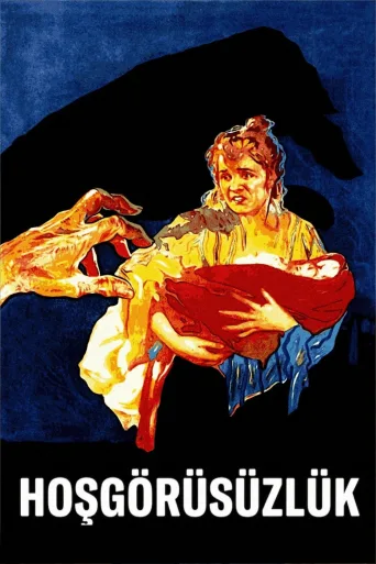 Hoşgörüsüzlük İndir posteri