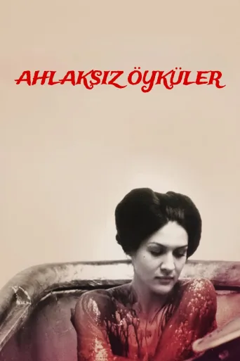 Ahlaksız Hikayeler İndir posteri