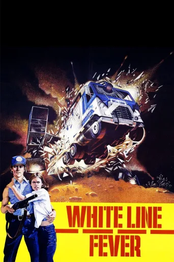 White Line Fever İndir posteri