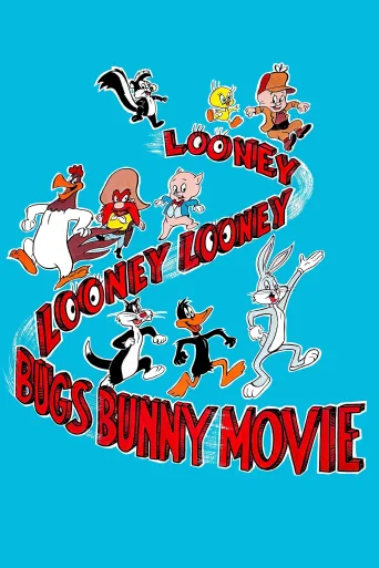 The Looney, Looney, Looney Bugs Bunny Movie İndir posteri