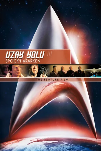 Uzay Yolu III: Spock'ı Ararken İndir posteri