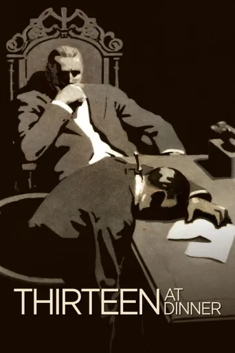 Thirteen at Dinner İndir posteri
