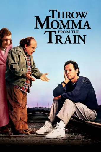 Throw Momma from the Train İndir posteri