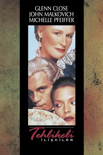 Tehlikeli İlişkiler İndir posteri