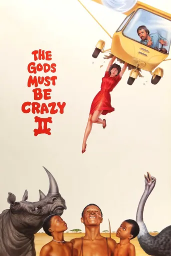 Tanrılar Çıldırmış Olmalı 2 İndir posteri