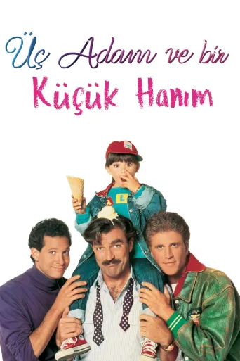 Üç Adam ve Bir Küçük Hanım İndir posteri