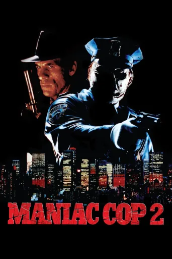 Maniac Cop 2 İndir posteri