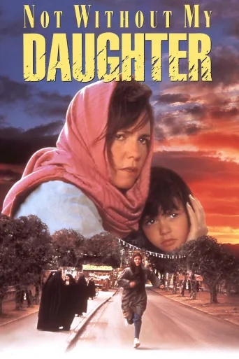 Kızım Olmadan Asla İndir posteri