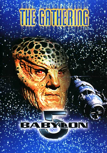 Babylon 5: The Gathering İndir posteri