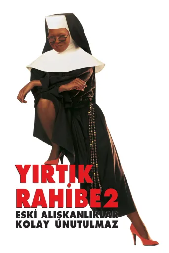 Yırtık Rahibe 2: Eski Alışkanlıklar Kolay Unutulmaz İndir posteri