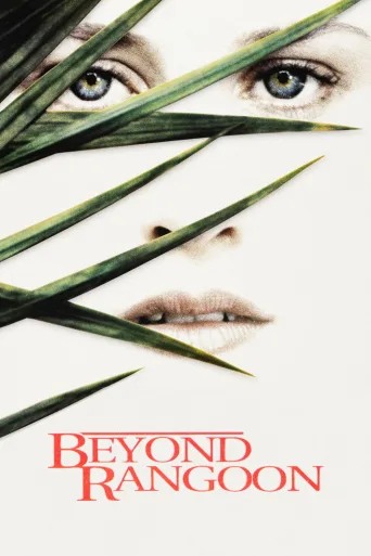 Beyond Rangoon İndir posteri