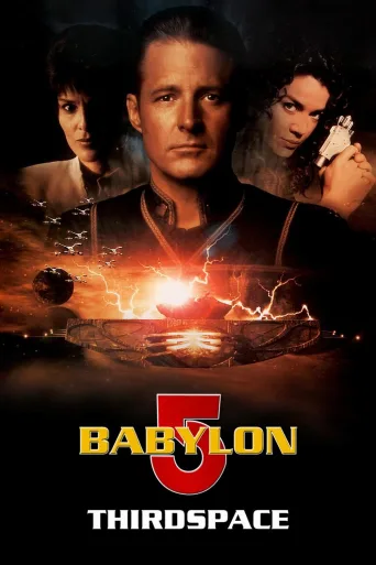Babylon 5: Thirdspace İndir posteri