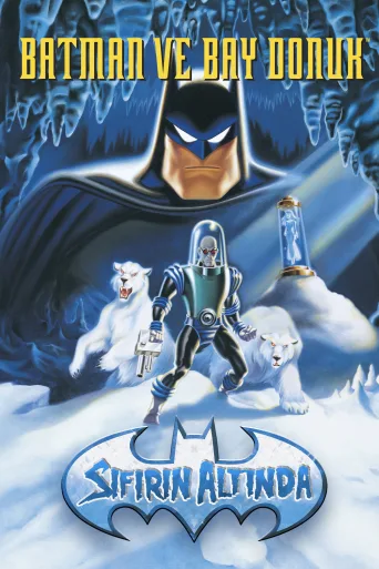 Batman ve Bay Donuk: Sıfırın Altında İndir posteri
