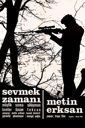 Sevmek Zamanı posteri