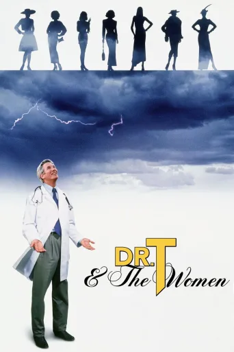 Dr. T ve Kadınları İndir posteri