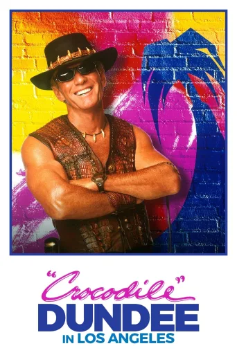 Timsah Dundee Los Angeles'ta İndir posteri