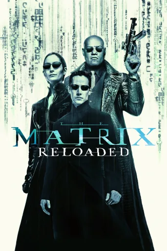 Matrix: Yeniden Yüklendi İndir posteri