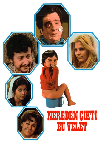 Nereden Çıktı Bu Velet İndir posteri