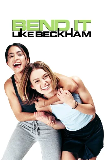 Hayatımın Çalımı Beckham İndir posteri
