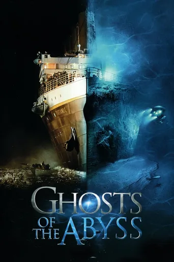 Ghosts of the Abyss İndir posteri