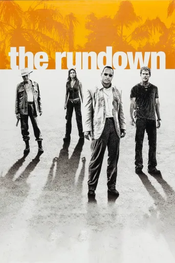 The Rundown İndir posteri