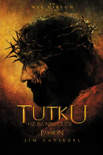Tutku: Hz. İsa'nın Çilesi İndir posteri
