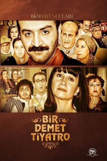 Bir Demet Tiyatro İndir posteri