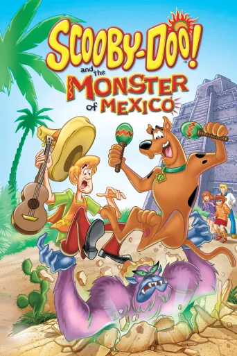 Scooby-Doo! ve Meksika Canavarı İndir posteri