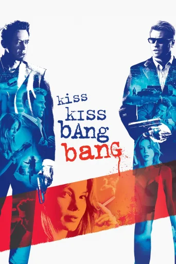Kiss Kiss Bang Bang İndir posteri