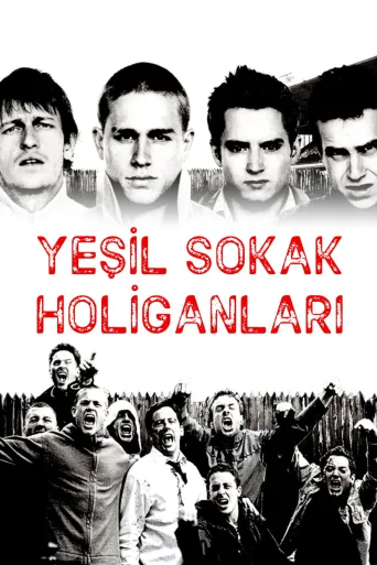 Yeşil Sokak Holiganları İndir posteri