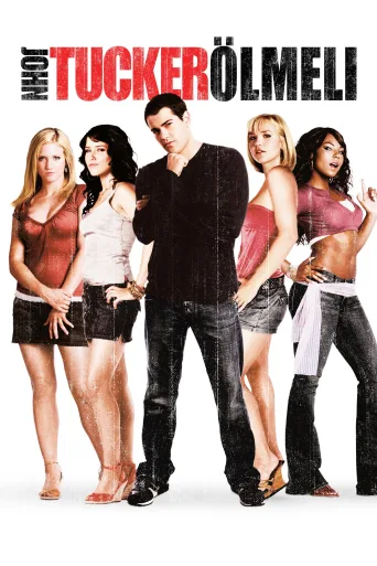 John Tucker Ölmeli İndir posteri