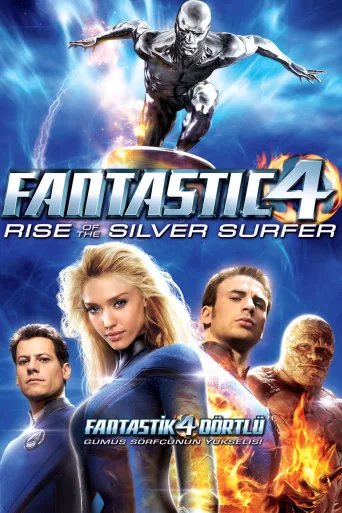 Fantastik 4: Gümüş sörfçü'nün yükselişi İndir posteri