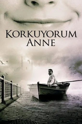 Korkuyorum Anne İndir posteri