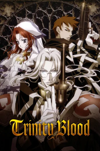 Trinity Blood 1080p İndir posteri