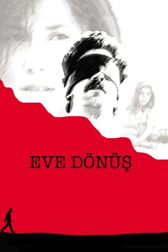 Eve Dönüş İndir posteri