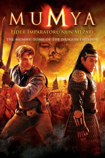 Mumya: Ejder İmparatoru'nun Mezarı İndir posteri