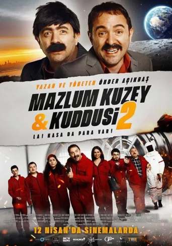 Mazlum Kuzey & Kuddusi 2 La! Kasada Para Var! İndir posteri