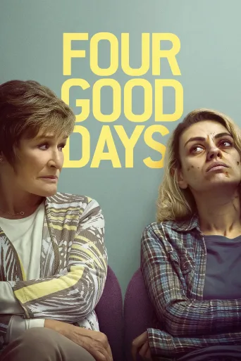 Four Good Days İndir posteri