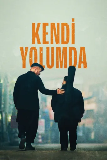Kendi Yolumda İndir posteri